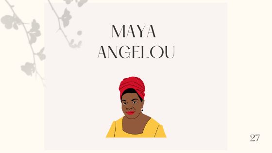 Proficiency Class 27 Maya Angelou